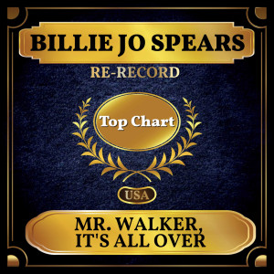 Mr. Walker, It's All Over (Billboard Hot 100 - No 80)