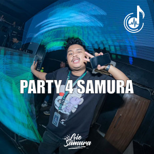 Album Party 4 Samura from Gio Samura