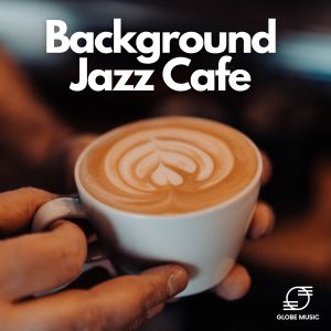 Background Jazz Cafe dari Café Lounge