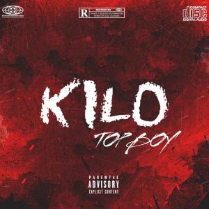收聽Top Boy的KILO (feat. ASL beats) (Explicit)歌詞歌曲