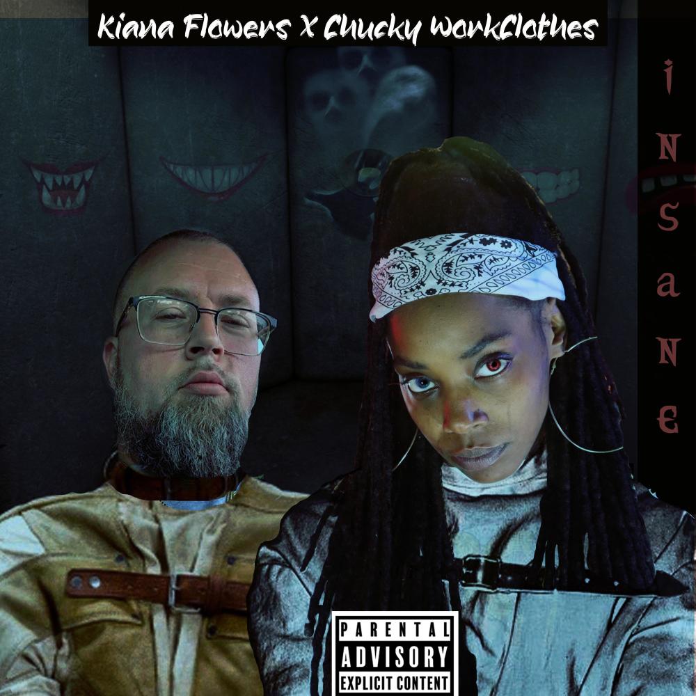 INSANE (feat. Chucky Workclothes) (Explicit)