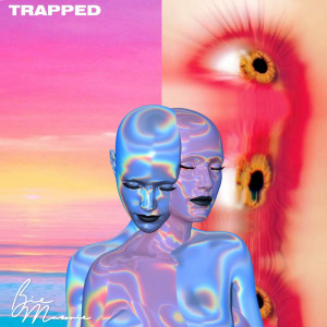 Listen to Trapped (Explicit) song with lyrics from Bie Maronie