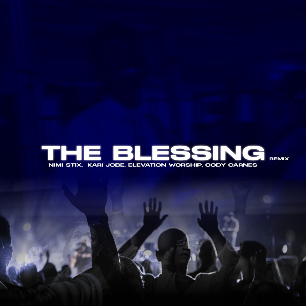 The Blessing (Remix)