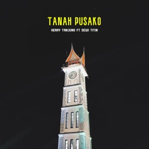 Herry Tanjung的專輯Tanah Pusako