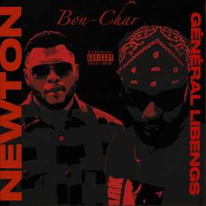 Album Bon-Char (Explicit) from Newton