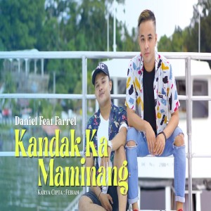 Listen to Kandak Ka Maminang song with lyrics from Daniel