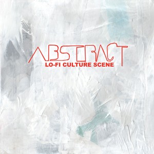 Listen to Abstract song with lyrics from Lo Fi Culture Scene