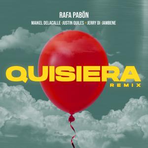 ดาวน์โหลดและฟังเพลง Quisiera (Remix) (Explicit) (Remix|Explicit) พร้อมเนื้อเพลงจาก Rafa Pabon