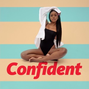 Confident dari Justine Skye