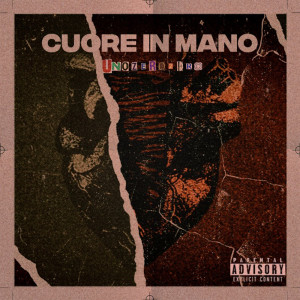 收聽UnoZeroZero的Cuore in mano (Explicit)歌詞歌曲