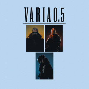 อัลบัม VARIA 0.5 (ODECORE MIX) [Explicit] ศิลปิน ODECORE