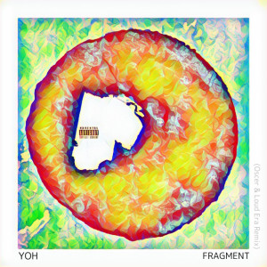 Album FRAGMENT (feat. OSCER & Loud Era) [Remix] from 