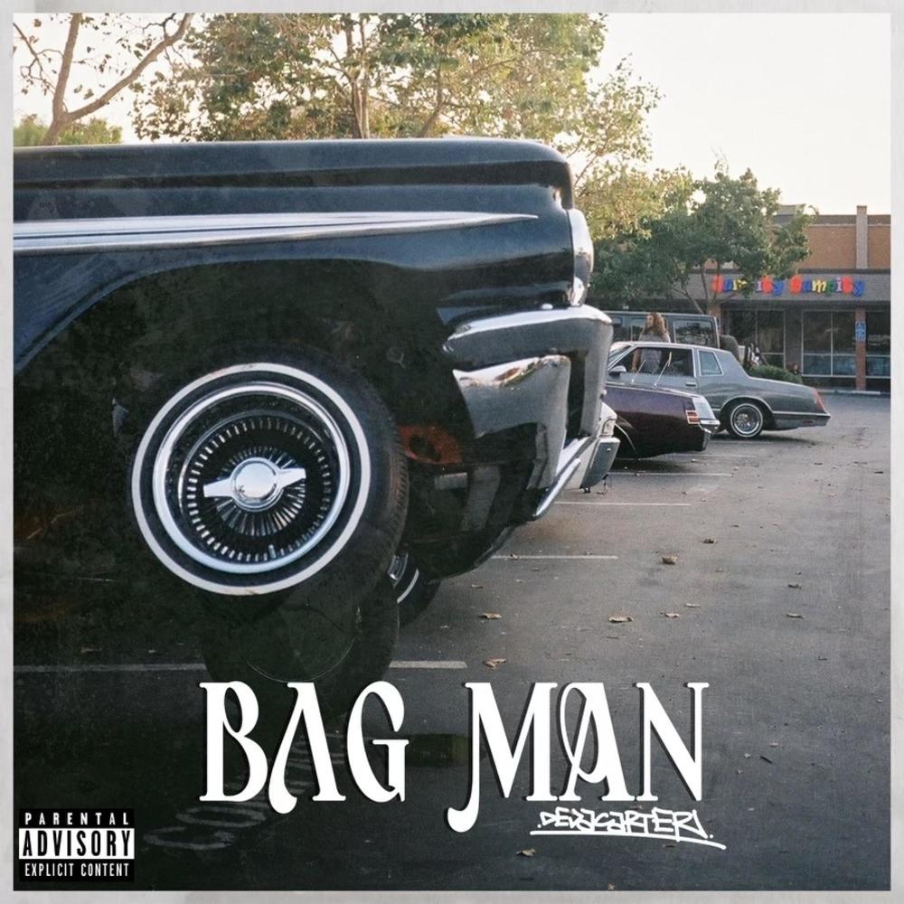 Bag Man (Explicit)
