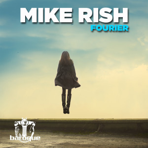 Mike Rish的專輯Fourier