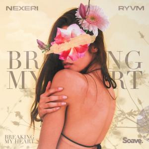 Album Breaking My Heart from Nexeri