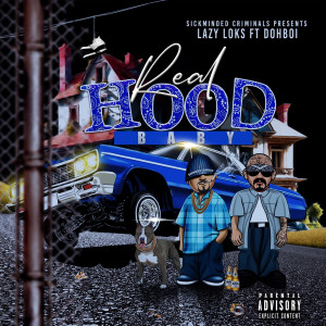 Album Real Hood Baby (Explicit) from SickMinded Criminals