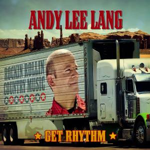 Andy Lee Lang的專輯Get Rhythm