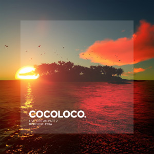 ดาวน์โหลดและฟังเพลง Cocoloco พร้อมเนื้อเพลงจาก Boris Brejcha