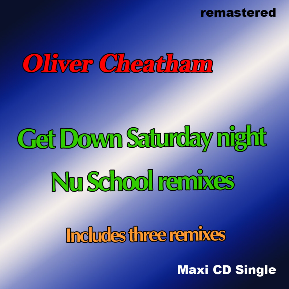 Get down Saturday Night (Maxi Dub)