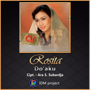 收聽Rosita的Doa'aku歌詞歌曲