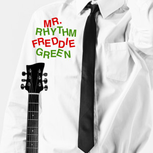 Freddie Green的專輯Mr. Rhythm
