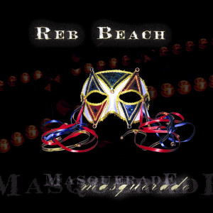 Album Masquerade from Reb Beach
