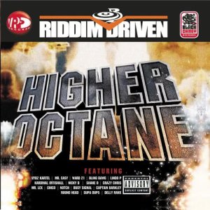 Various Artists的專輯Riddim Driven: Higher Octane