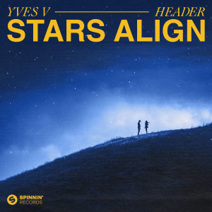 Yves V的專輯Stars Align (Extended Mix)