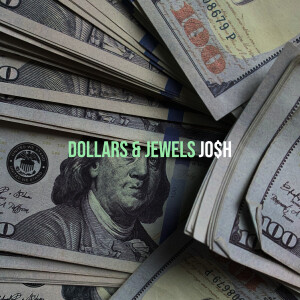 Album Dollars & Jewels (Explicit) from JO$H