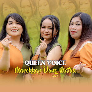 Queen Voice的專輯Marokkap Dung Matua
