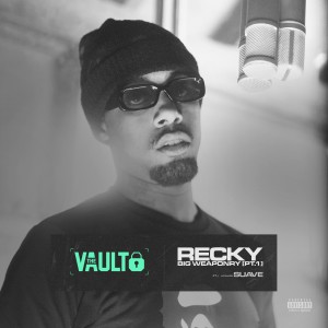 Album Big Weaponry, Pt. 1 The Vault (Explicit) oleh Recky