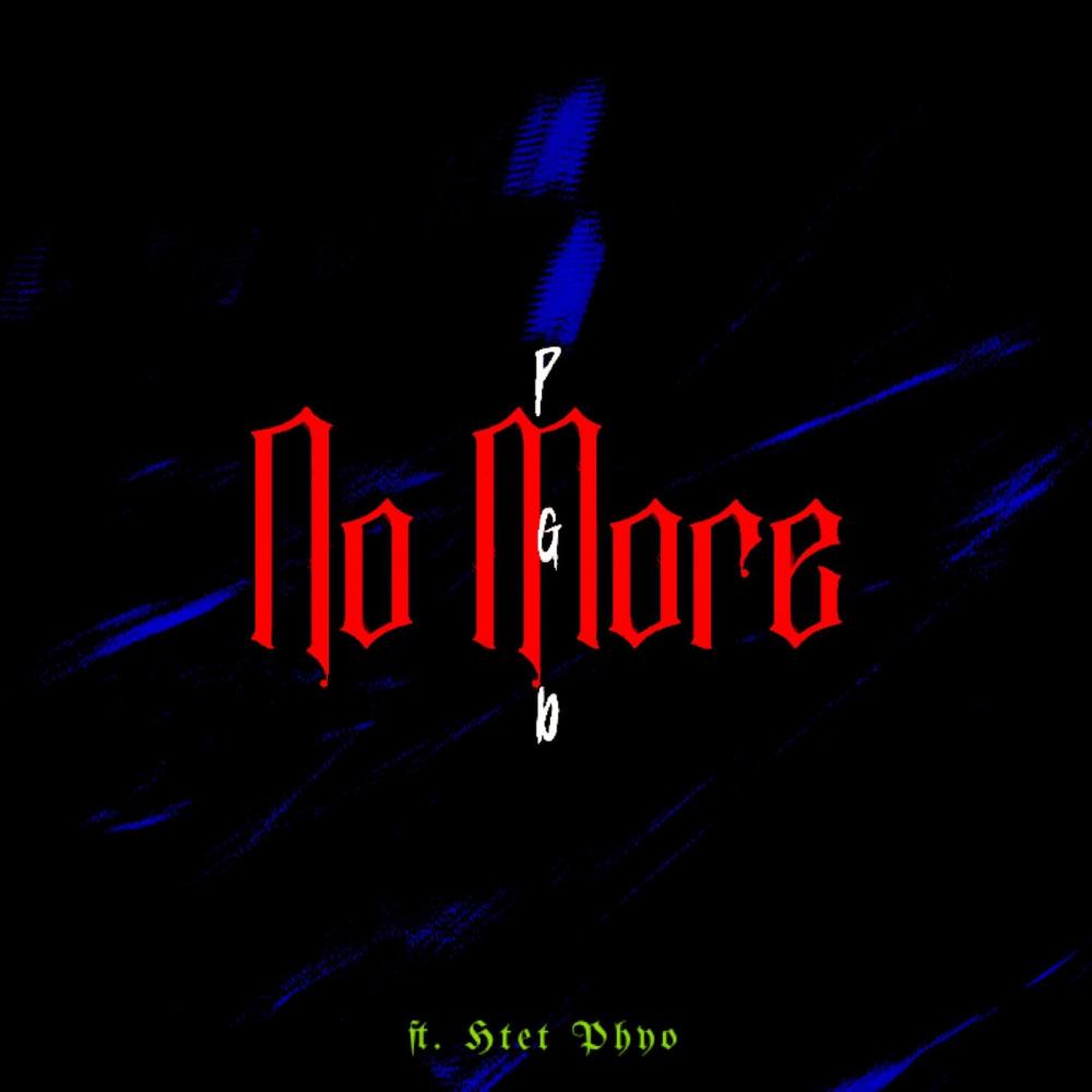 No More (feat. Htet Phyo)