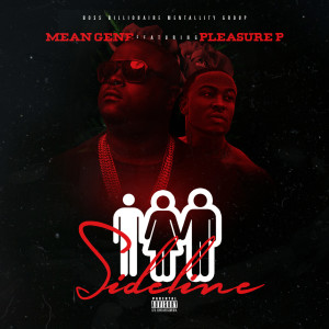 Mean Gene的专辑Sideline (Explicit)