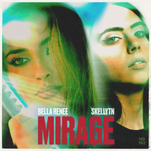 Bella Renee的專輯Mirage