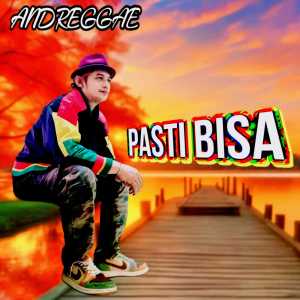 Andreggae的专辑Pasti Bisa