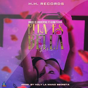 Hjam Serra的專輯Ella Es Bella (Remix)