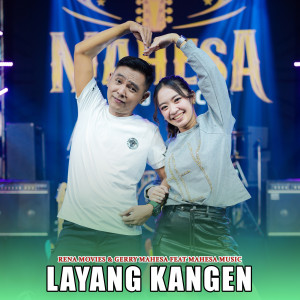 Listen to Layang Kangen song with lyrics from Rena Movies