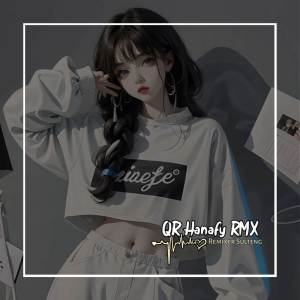 ดาวน์โหลดและฟังเพลง DJ KARNA SU SAYANG X OH SAYANG MASHUP (REMIX) พร้อมเนื้อเพลงจาก QR Hanafy Rimex