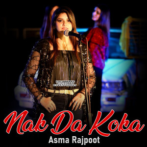Album Nak Da Koka from Asma Rajpoot