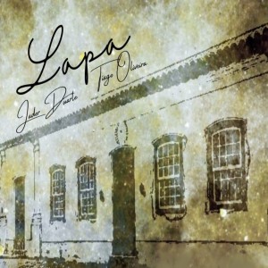 ดาวน์โหลดและฟังเพลง Lapa พร้อมเนื้อเพลงจาก Jader Duarte