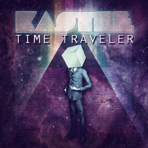 อัลบัม Time Traveler ศิลปิน Kastle
