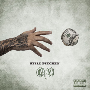Listen to Still Pitchin (Explicit) song with lyrics from Caspian
