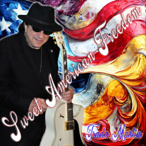 Album Sweet American Freedom from Trade Martin