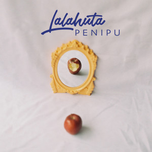 Penipu dari Lalahuta