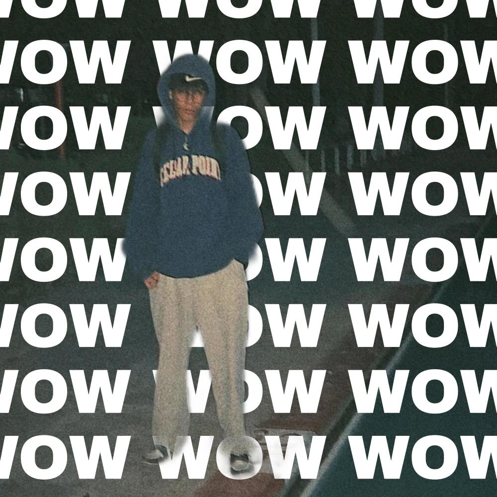 Wow (Explicit)