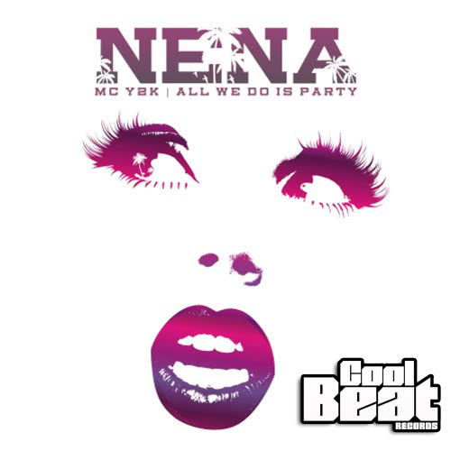 Nena (Groove Addiction Remix)