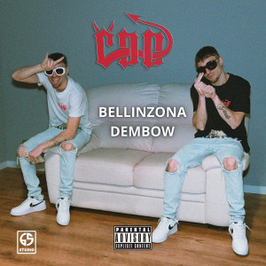 Album BELLINZONA DEMBOW (Explicit) from 65 Studio
