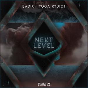 Listen to Next Level song with lyrics from Badix