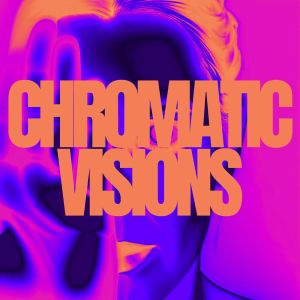 Dj Trance Vibes的專輯Chromatic Visions (Pulse of the Surreal)