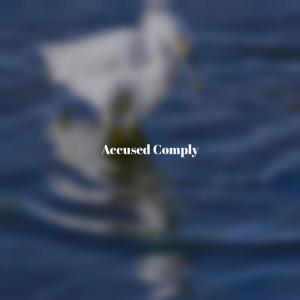 Album Accused Comply from Various